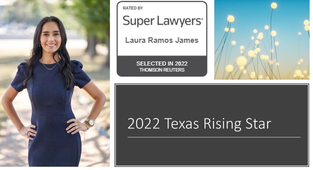 Abogada Laura Ramos James selected Texas Rising Star 2022